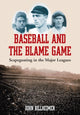 Book cover of: Baseball and the Blame Game. By: John Billheimer, John W. Billheimer