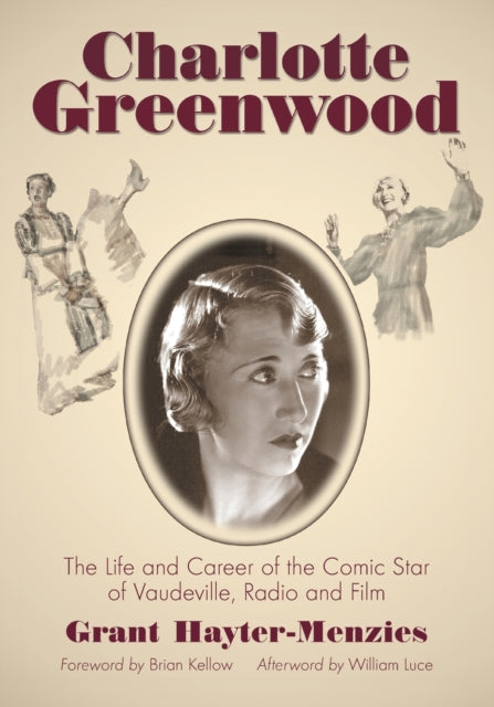 Book cover of: Charlotte Greenwood. By: Grant Hayter-Menzies