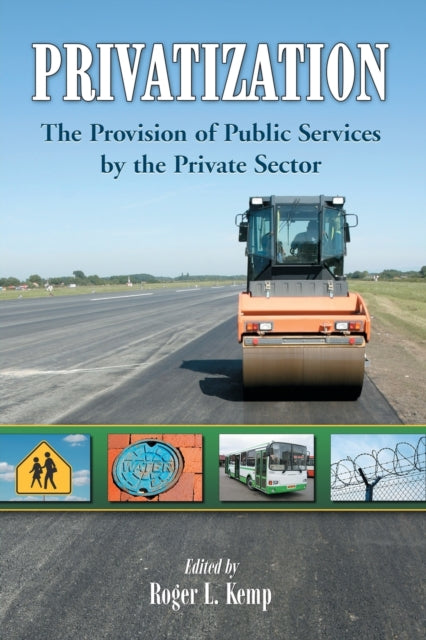 Book cover of: Privatization. By: Roger L. Kemp