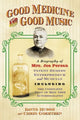 Book cover of: Good Medicine and Good Music. By: David Hursh