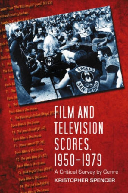 Book cover of: Film and Television Scores, 1950-1979. By: Kristopher Spencer