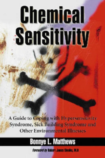 Book cover of: Chemical Sensitivity. By: Bonnye L. Matthews