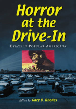 Horror at the Drive-In