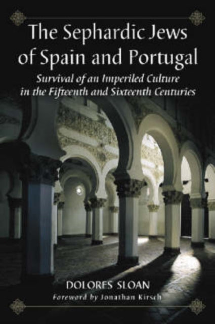 Book cover of: Sephardic Jews of Spain and Portugal. By: Dolores J. Sloan