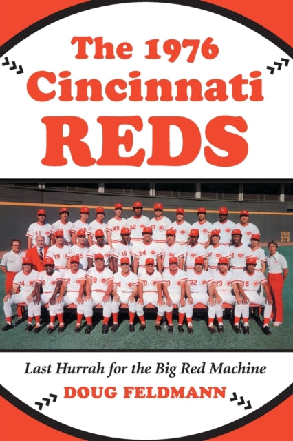 The 1976 Cincinnati Reds