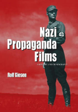 Nazi Propaganda Films