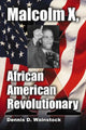 Book cover of: Malcolm X, African American Revolutionary. By: Dennis Wainstock