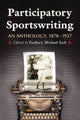 Book cover of: Participatory Sportswriting. By: Zachary Michael Jack