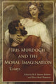 Book cover of: Iris Murdoch and the Moral Imagination
