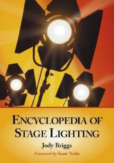 Book cover of: Encyclopedia of Stage Lighting