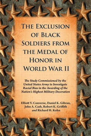 Exclusion of Black Soldiers from the Medal of Honor in World War II