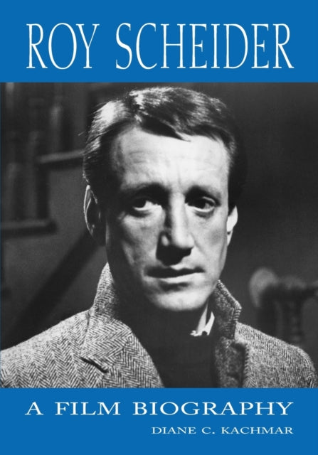 Book cover of: Roy Scheider