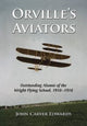 Book cover of: Orville's Aviators. By: John Carver Edwards
