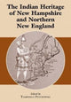 Book cover of: Indian Heritage of New Hampshire and Northern New England