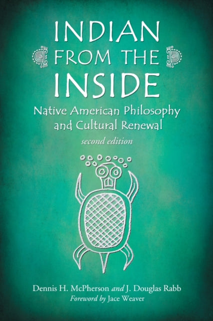 Book cover of: Indian from the Inside. By: Dennis H. McPherson