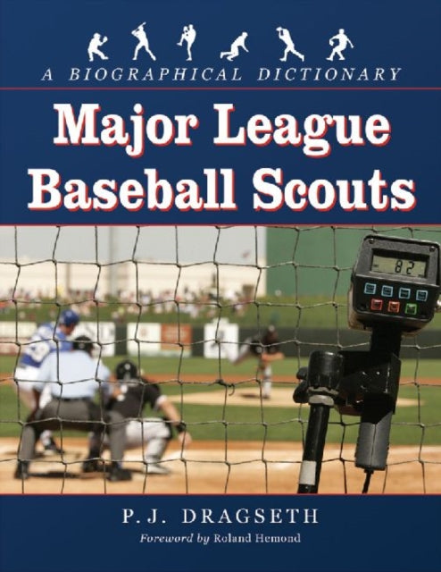 Book cover of: Major League Baseball Scouts. By: P. J. Dragseth