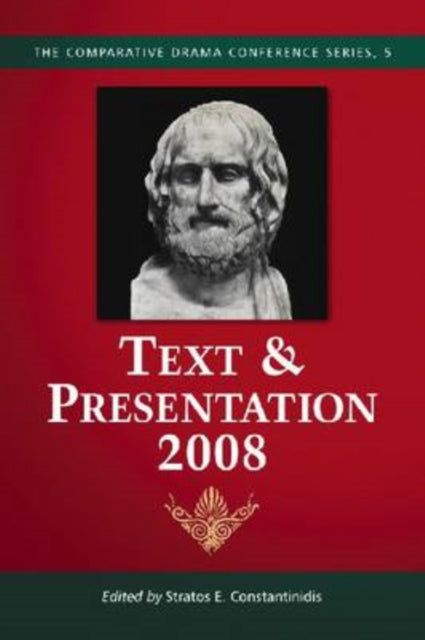Book cover of: Text & Presentation, 2008. By: Stratos E. Constantinidis