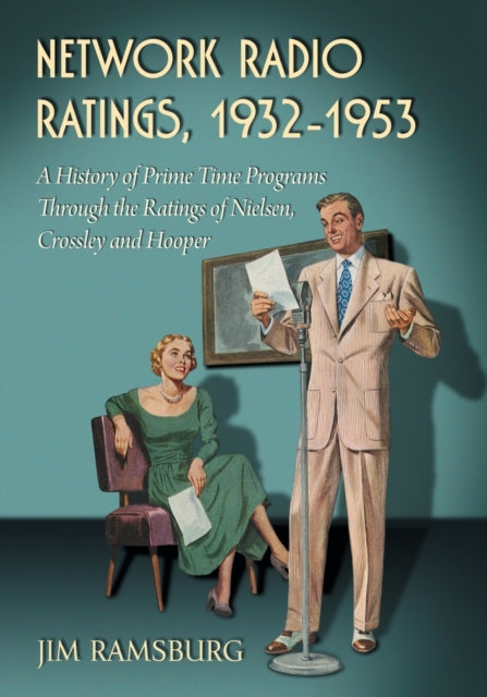 Book cover of: Network Radio Ratings, 1932-1953. By: Jim Ramsburg