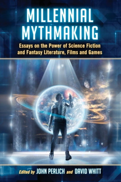 Book cover of: Millennial Mythmaking. By: John R. Perlich