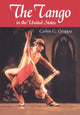 Book cover of: Tango in the United States. By: Carlos G. Groppa