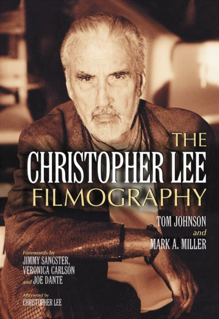Book cover of: Christopher Lee Filmography. By: Tom Johnson