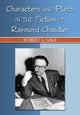 Book cover of: Characters and Plots in the Fiction of Raymond Chandler. By: Robert L. Gale