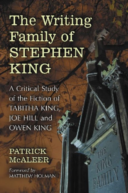 The Writing Family of Stephen King