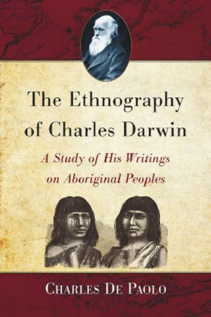 Ethnography of Charles Darwin