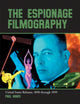 Book cover of: Espionage Filmography. By: Paul Mavis