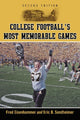 Book cover of: College Football's Most Memorable Games, 2d ed.. By: Fred Eisenhammer