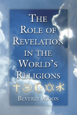 Role of Revelation in the World's Religions