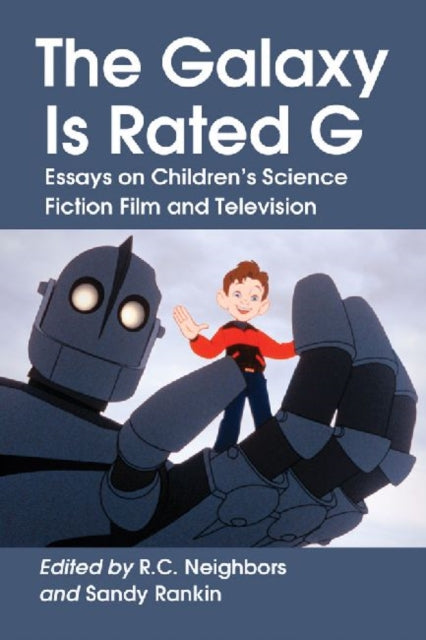 Book cover of: Galaxy Is Rated G. By: R. C. Neighbors