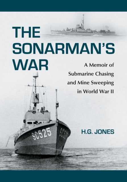 Book cover of: Sonarman's War. By: Jones, H. G.
