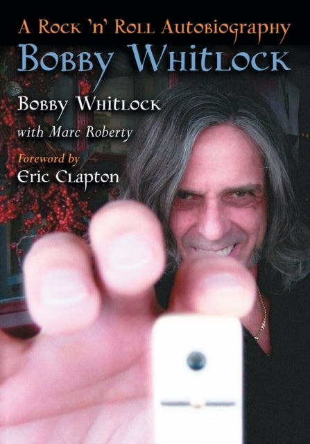 Book cover of: Bobby Whitlock. By: Bobby Whitlock