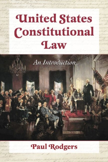 Book cover of: United States Constitutional Law. By: Paul Rodgers