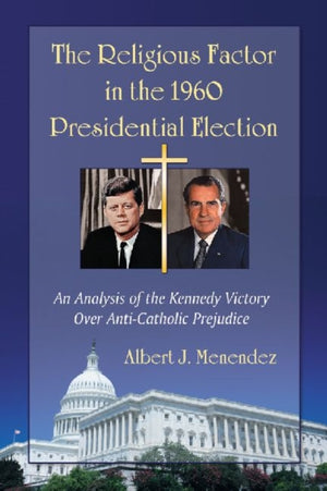 Religious Factor in the 1960 Presidential Election