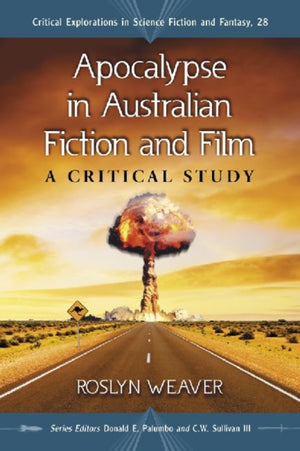 Apocalypse in Australian Fiction and Film