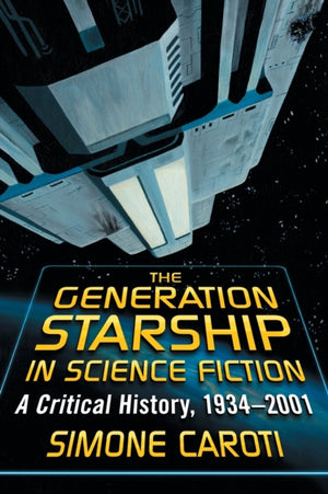 Generation Starship in Science Fiction