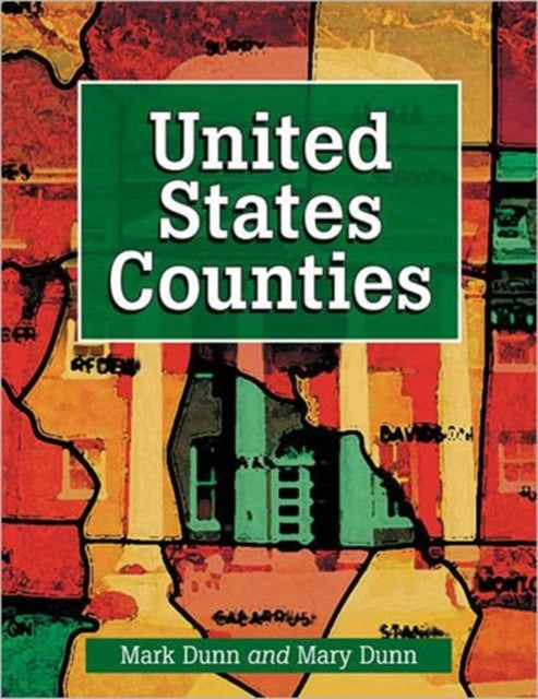 Book cover of: United States Counties. By: Mark Dunn