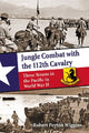 Book cover of: Jungle Combat with the 112th Cavalry. By: Robert Peyton Wiggins