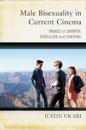 Male Bisexuality in Current Cinema