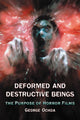 Book cover of: Deformed and Destructive Beings. By: George Ochoa