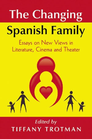 The Changing Spanish Family