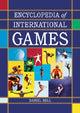 Book cover of: Encyclopedia of International Games. By: Daniel Bell