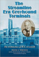 Book cover of: Streamline Era Greyhound Terminals. By: Frank E. Wrenick