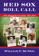 Book cover of: Red Sox Roll Call. By: William McNeil