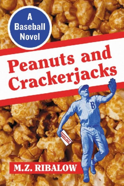 Book cover of: Peanuts and Crackerjacks. By: M. Z. Ribalow