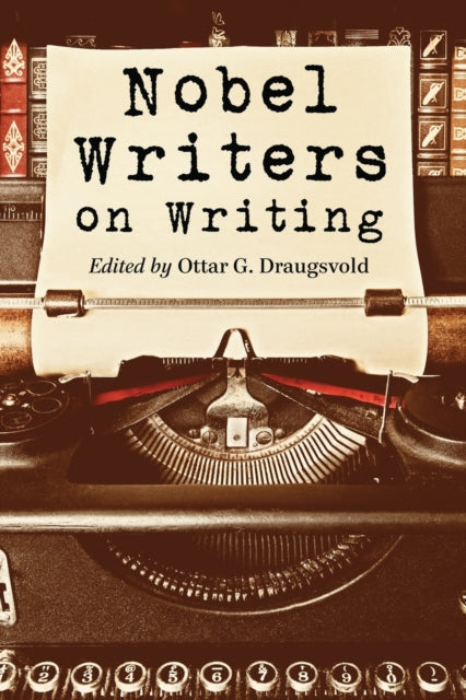 Book cover of: Nobel Writers on Writing