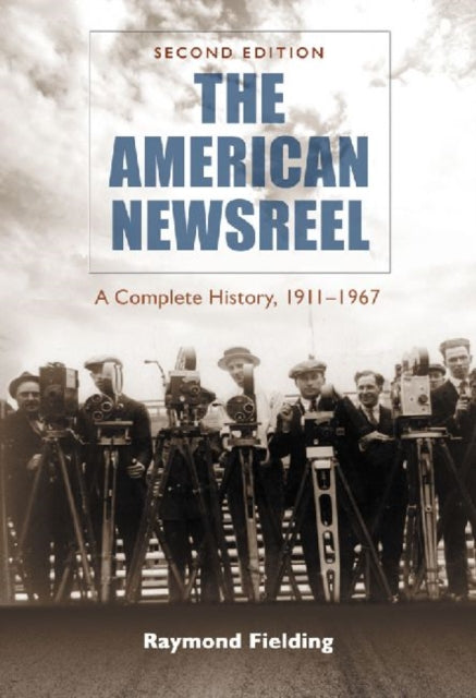 Book cover of: American Newsreel. By: Raymond Fielding
