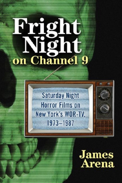 Book cover of: Fright Night on Channel 9. By: James Arena